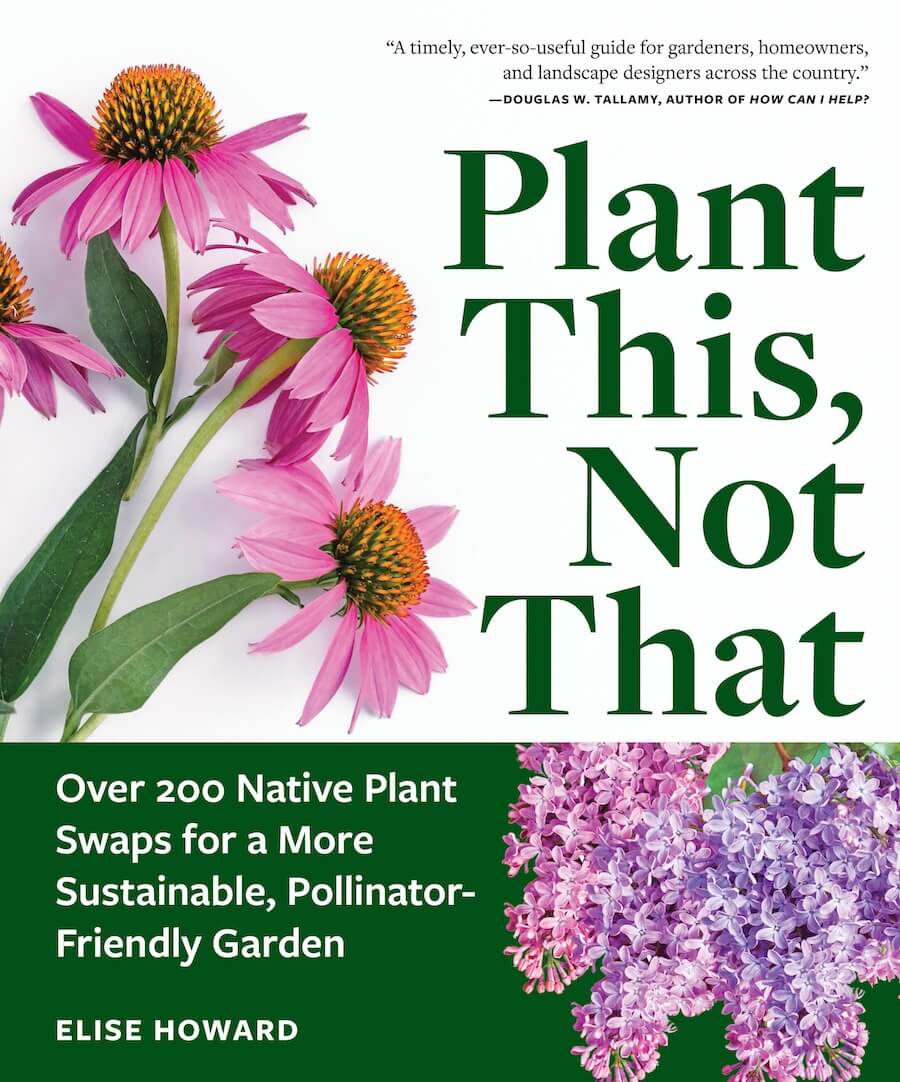 Plant This Not That by Elise Howard